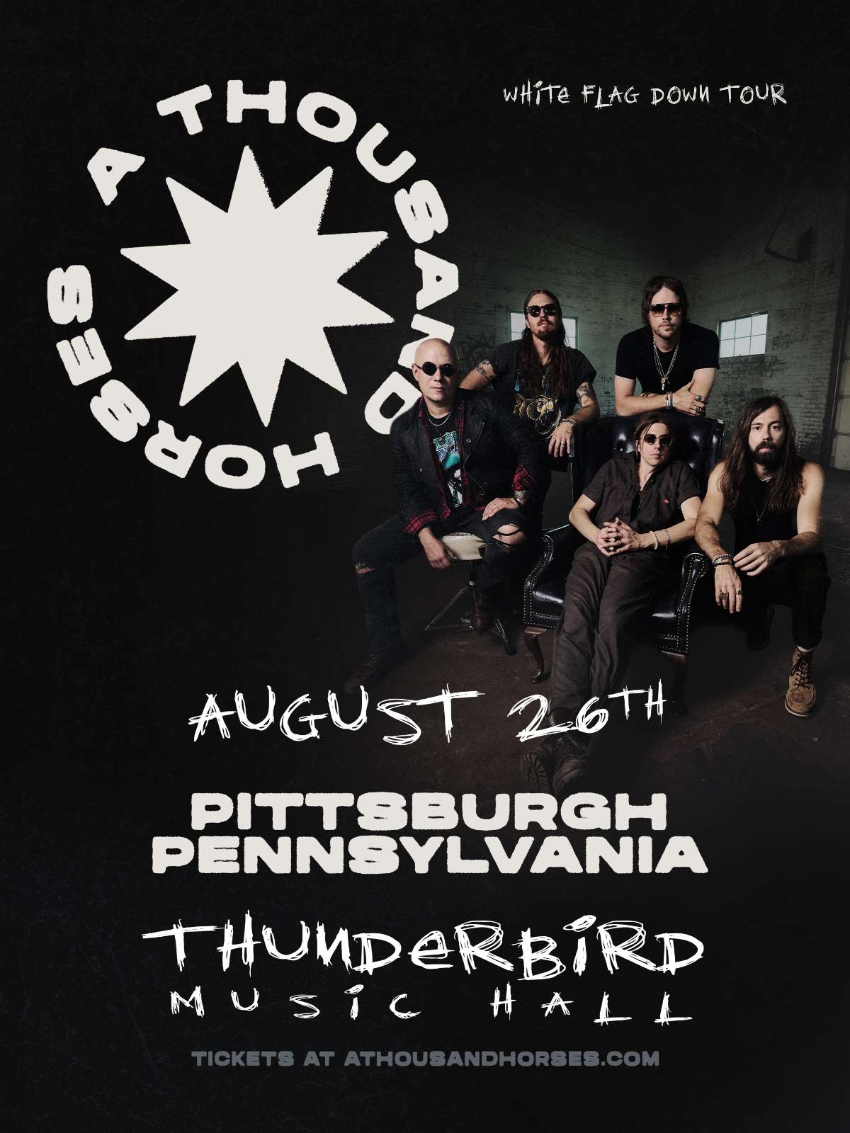 A Thousand Horses: White Flag Down Tour