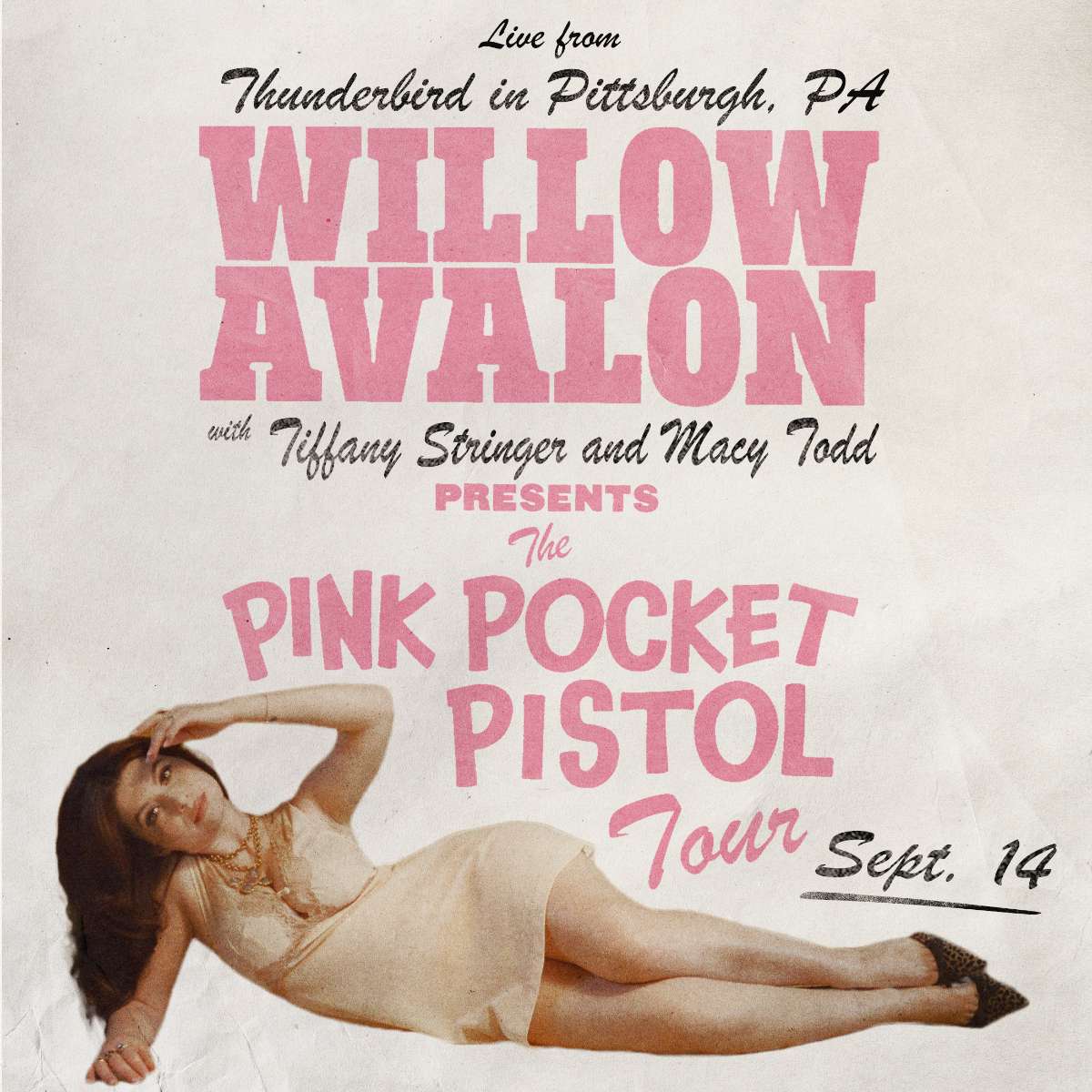 Willow Avalon – Pink Pocket Pistol Tour
